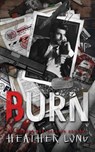 Burn - Heather Long - 9781956264913