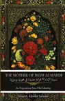 The Mother of Imam al-Mahdi - Shaykh Ahmad Salman - 9781956276497