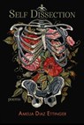 Self Dissection - Amelia Diaz Ettinger - 9781956285420