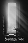 Searching for Home - Elizabeth Mateer - 9781956285727