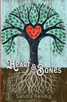Heart & Bones - Sandra Rendig - 9781956285871