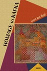 Homage to Kafka - Laura Ann Reed - 9781956285925