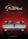 Marcello Gandini: Maestro of Design - Gautam Sen - 9781956309157