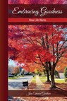 Embracing Goodness - Jon Edward Gauthier - 9781956349689