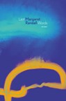 Last Words - Margaret Randall - 9781956375343