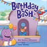 Birthday Bash - Blair Northen Williamson - 9781956378337