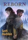 Reborn - Seth Haddon - 9781956422061