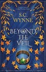 Beyond the Veil - S.C. Wynne - 9781956422085