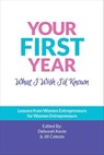 Your First Year - Deborah Kevin ; Jill Celeste - 9781956442120