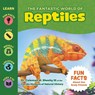 The Fantastic World of Reptiles - Coleman Sheehy - 9781956462074