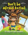 Don't Be Afraid to Fail - Dr Curtis Hsia - 9781956462791