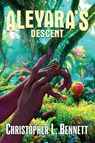 Aleyara's Descent - Christopher L. Bennett - 9781956463675