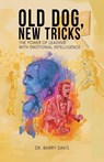Old Dog, New Tricks - Barry Davis - 9781956464634