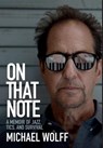 On That Note - Michael Wolff - 9781956470307