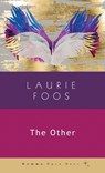 The Other - Foos Laurie Foos - 9781956476101