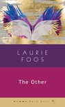 The Other - Laurie Foos - 9781956476118