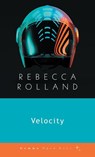 Velocity - Rebecca Rolland - 9781956476309