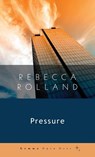 Pressure - Rebecca Rolland - 9781956476576