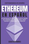 Ethereum en Espanol - Sebastian Andres - 9781956570069