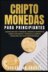 Criptomonedas para principiantes - Sebastian Andres - 9781956570250