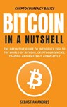 Bitcoin in a Nutshell - Sebastian Andres - 9781956570304
