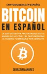 Bitcoin en Espanol - Sebastian Andres - 9781956570342