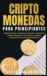 Criptomonedas para principiantes - Sebastian Andres - 9781956570373