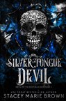 Silver Tongue Devil - Stacey Marie Brown - 9781956600513