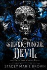 Silver Tongue Devil - Stacey Marie Brown - 9781956600520