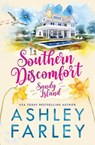 Southern Discomfort - Ashley Farley - 9781956684520