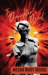 To Daughter a Devil - Megan Mary Moore - 9781956692518