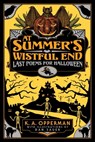 At Summer's Wistful End - K. A. Opperman - 9781956702149