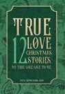 True Love - Ben Bongers - 9781956715880