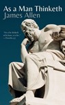 As a Man Thinketh - James Allen - 9781956716184