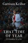 That Time of Year - Garrison Keillor - 9781956763171