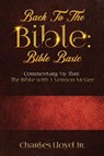 Back To The Bible Bible Basic - Charles Lloyd - 9781956775471