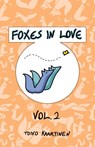 Foxes in Love - Toivo Kaartinen - 9781956790009