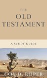 The Old Testament - Coy D Roper - 9781956811537