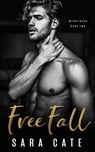 Free Fall - Sara Cate - 9781956830095
