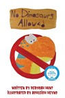 No Dinosaurs Allowed - Deborah Hunt - 9781956851519