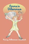 Emma's Dilemmas - Nancy Silberman Zwiebach - 9781956864038