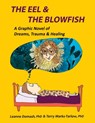 The Eel and the Blowfish - Leanne Domash ; Terry Marks-Tarlow - 9781956864120