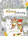 Truly Mindful Coloring - Terry Marks-Tarlow - 9781956864229