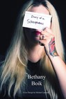 Diary of a Schizophrenic - Bethany Boik - 9781956879421