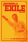 Leon Degrelle in Exile (1945-1994) - Jose Luis Jerez Riesco - 9781956887150