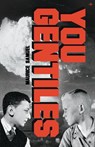 You Gentiles - Maurice Samuel - 9781956887228