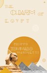 The Charm of Egypt - Filippo Marinetti - 9781956887310