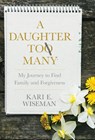 A Daughter to Many - Kari E Wiseman - 9781956906417