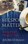 Milspouse Matters - Jen Mcdonald - 9781956906660