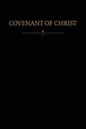 Covenant of Christ - Restoration Scriptures Foundation - 9781956909197